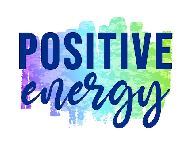 Positive energy inspirational quotes for t shirt, sticker, mug and keychain design.