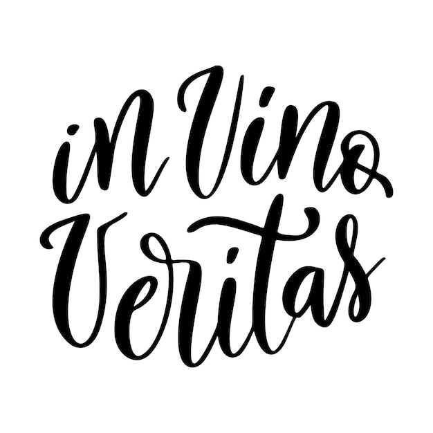 카페, 바, 티셔츠 디자인의 포스터에 대한 긍정적인 재미있는 와인. vino veritas에서 벡터 라틴어 인용문입니다. 잉크 서예 스타일의 그래픽 글자. 벡터 일러스트 레이 션 흰색 배경에 고립입니다.