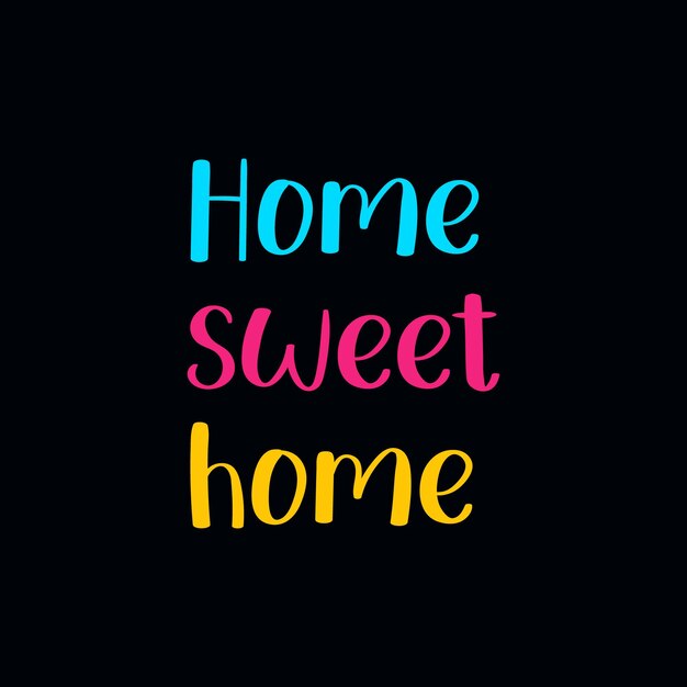 Positive lettering about home