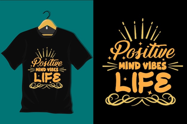 Дизайн футболки Positive Mind Vibes Life