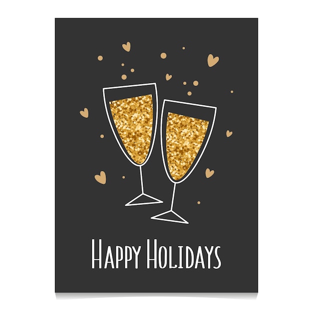 Postcard Happy holidays Champagne glasses with golden glitter Festive flat illustration