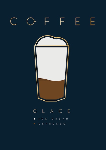 Poster coffee glace with names of ingredients drawing in flat style on dark blue background