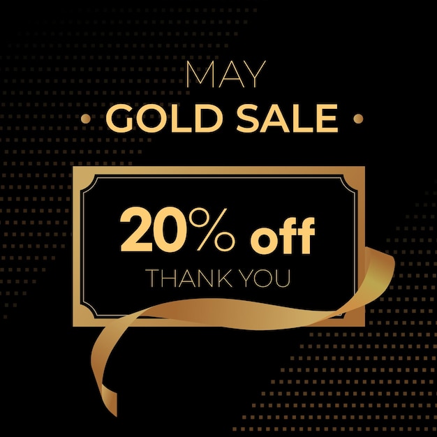 A poster for a gold sale that says 20 % off.