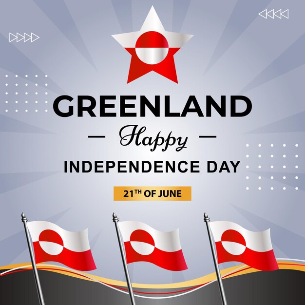 Premium Vector A poster for the greenland independence day with flags