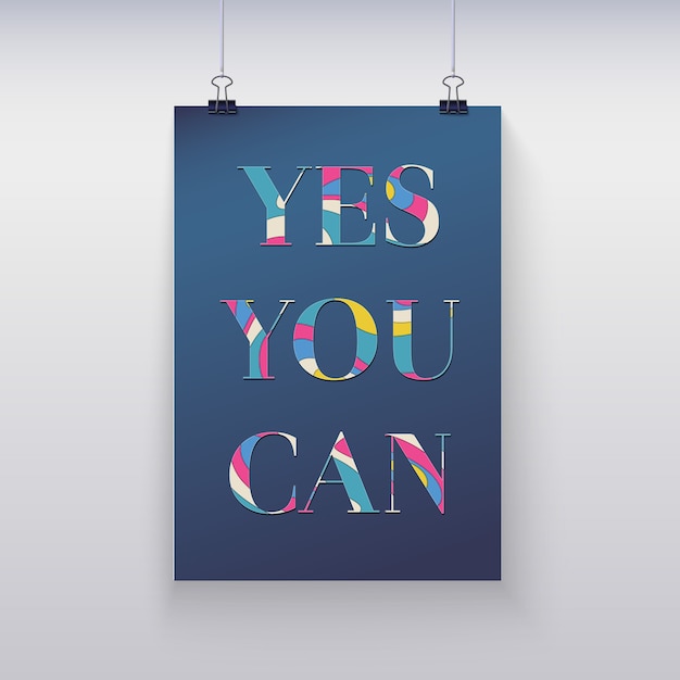 Vector poster hanging on the wall. yes, you can