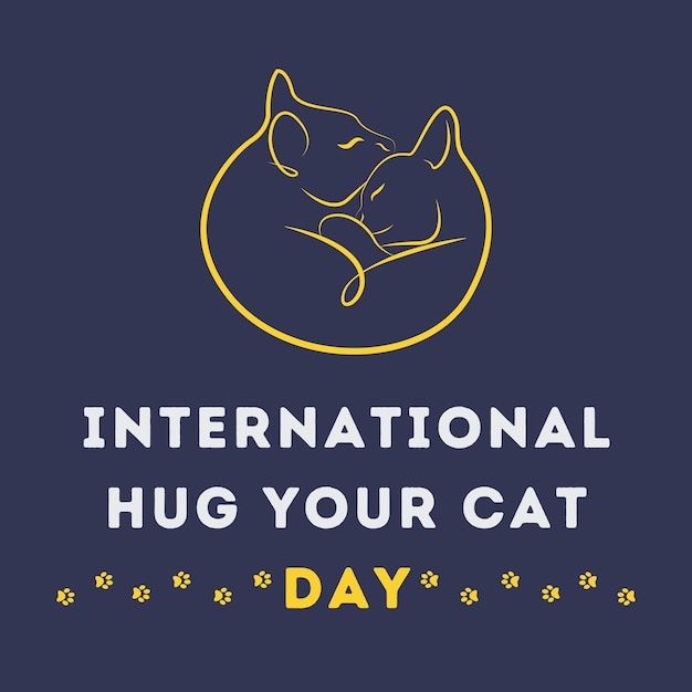 Vettore un poster dell'international hug your cat day