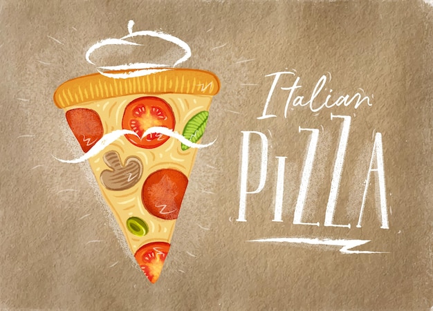 Vector poster italian slice of pizza with lettering drawing on craft background