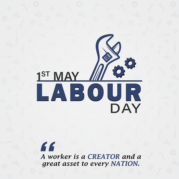 A poster for the may labour day calligraphy with a picture of a wrench