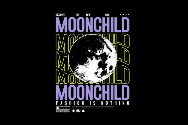 A poster for the moon child's fashion is nothing.