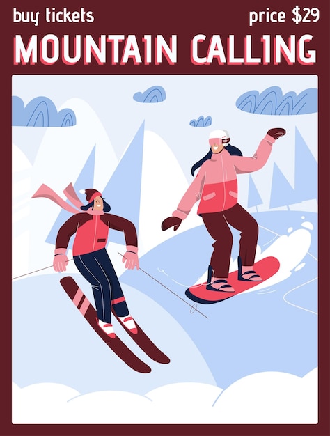 Poster del concetto di mountain calling. donne felici che sciano e fanno snowboard in discesa.