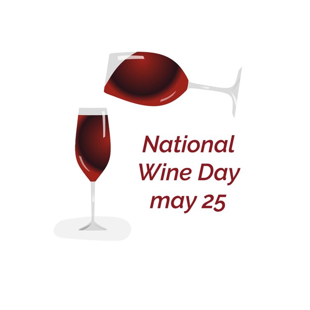 Premium Vector A poster for national wine day may 25.