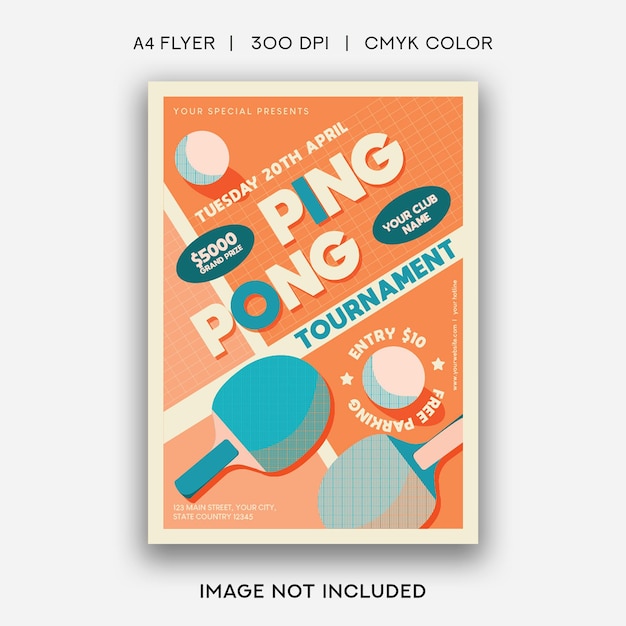 A poster for ping pong tournament with the words " image not included ".