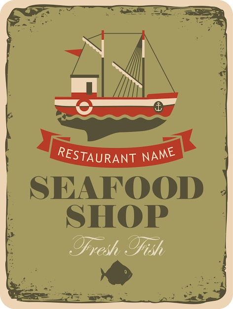 poster for seafood shop with sailboat