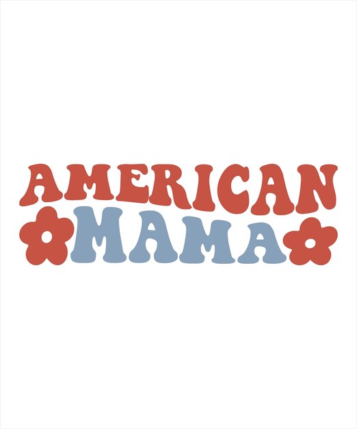 A poster that says american mama on it.