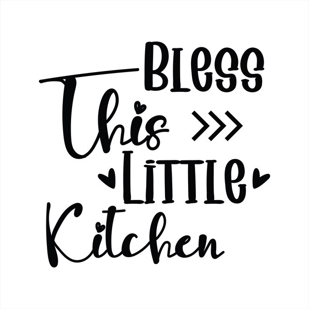 A poster that says bless this little kitchen.