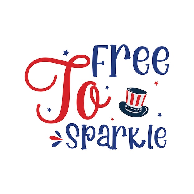 A poster that says free to sparkle on it