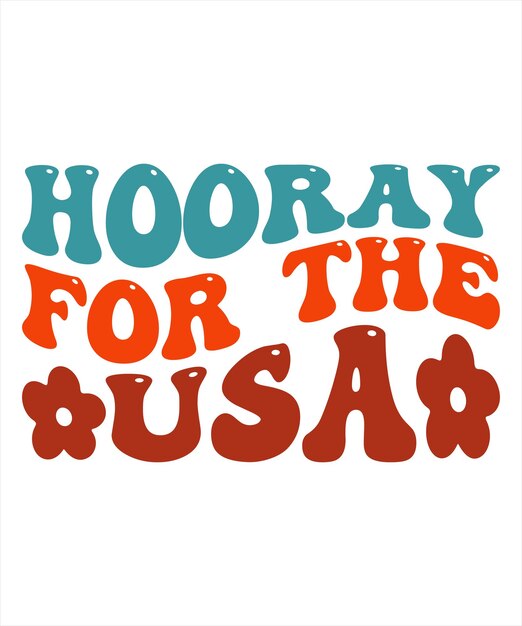 A poster that says hooray for the usa.