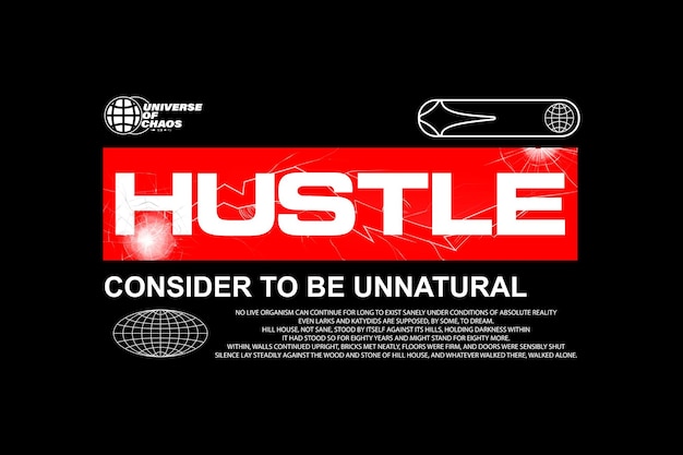 A poster that says hustle and it says'hustle'on it