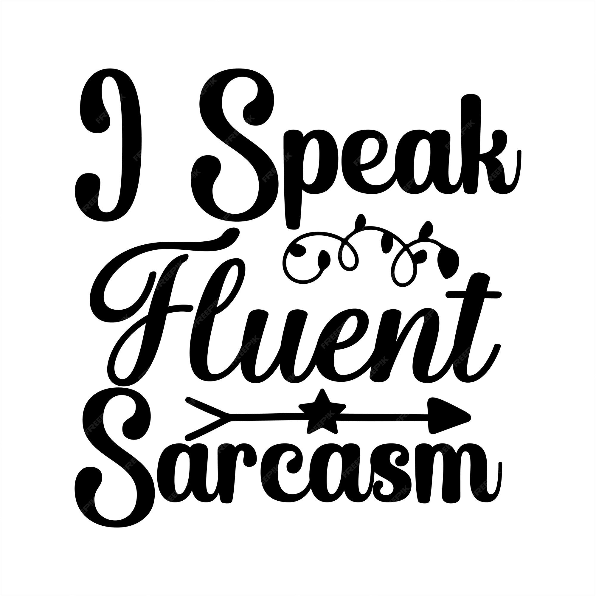 Sarcasm