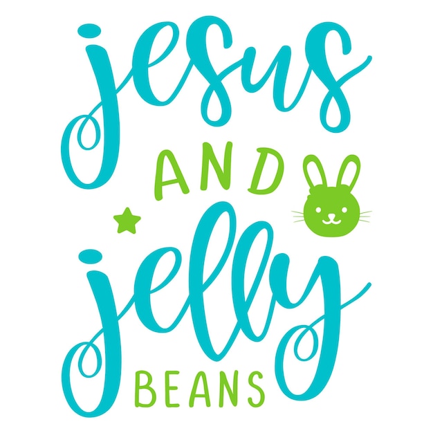 Un poster con scritto jesus and jelly beans