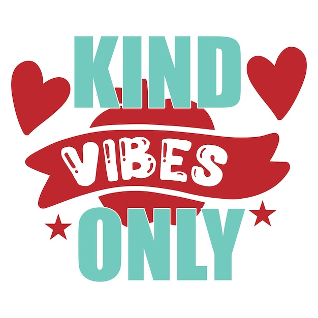 A poster that says kind vibes only.