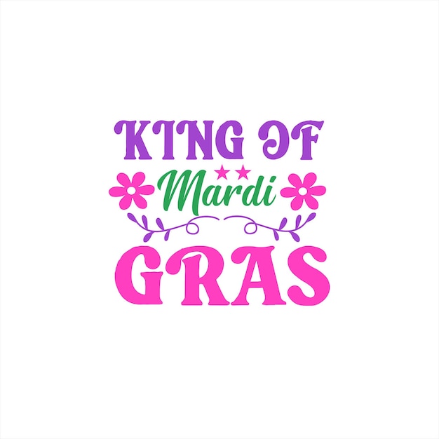 Vettore un poster con sopra la scritta king of mardi gras