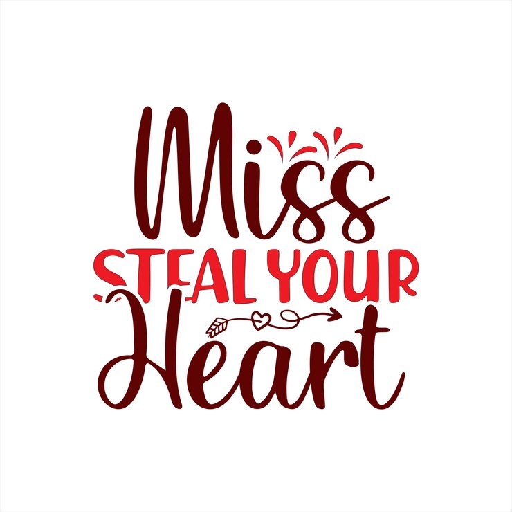 वेक्टर a poster that says miss steal your heart.