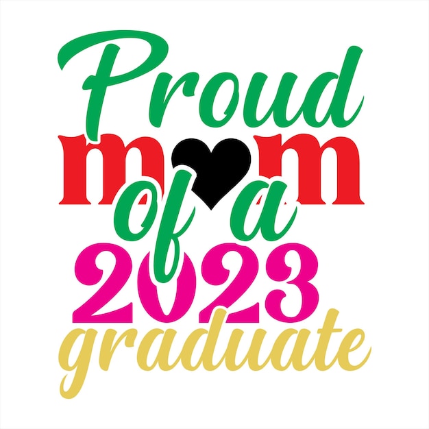 A poster that says proud mom of a 2020 graduate.