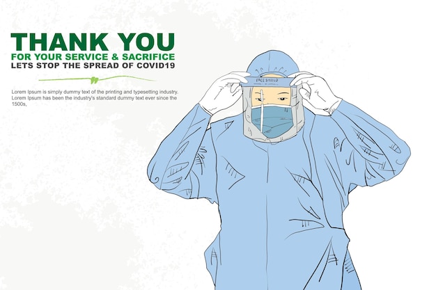 A poster that says thank you for service and sacrifice the spread of coronavirus.