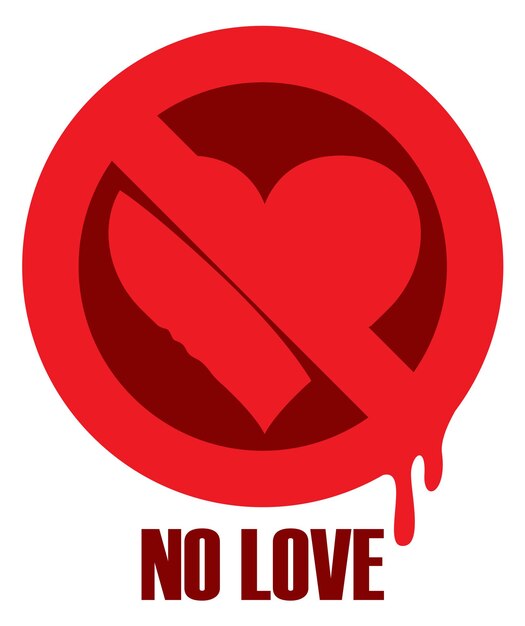 Vector poster with no love sign