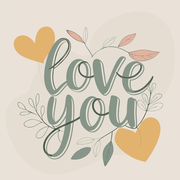 a poster with the words love you and the words love you