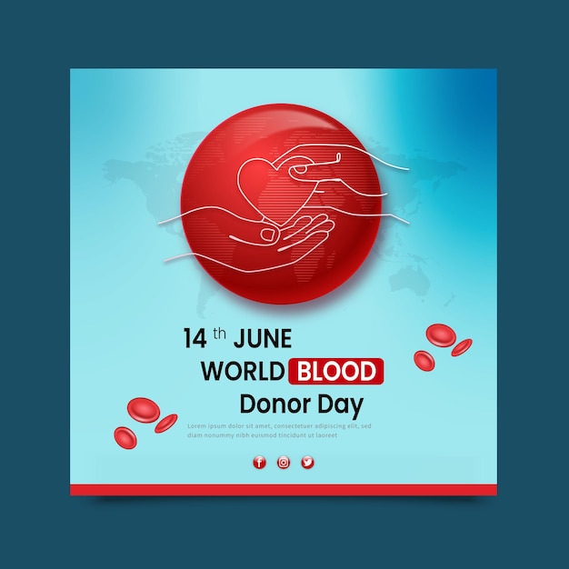 A poster for world blood donor day with a heart on it.