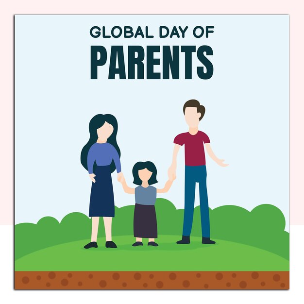 a poster for world day of parents day with a child and a child