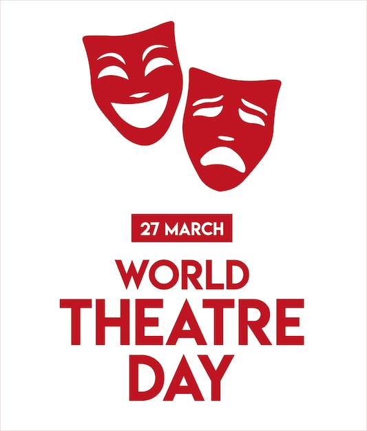 Vector a poster for world theatre day.