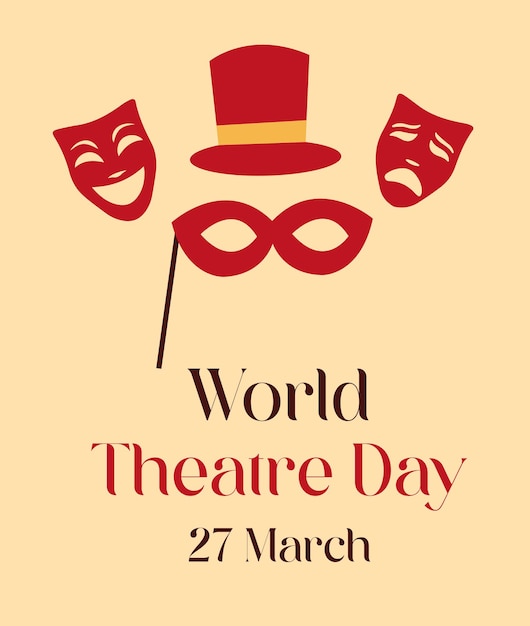 A poster for world theatre day