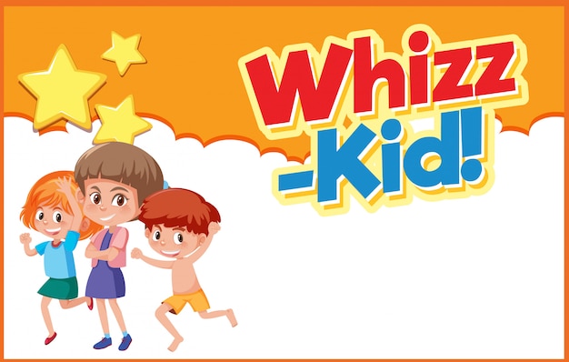 Posterontwerp met woord whizz-kid en drie gelukkige kinderen