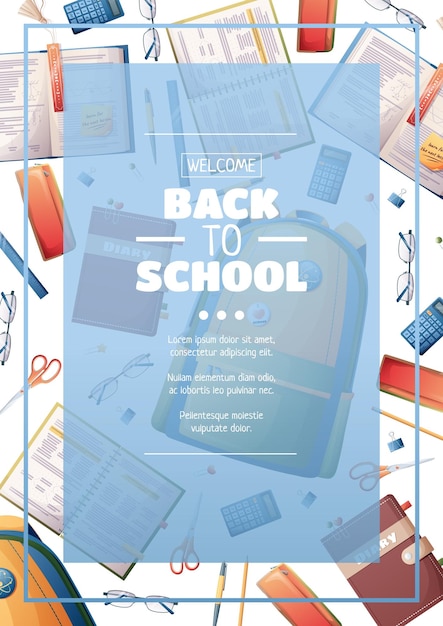 Vector postersjabloon met schoolrugzakboeken en briefpapier flyerontwerp rond het thema schoolonderwijs terug naar school schooltijd studeren banner achtergrond posterformaat a4