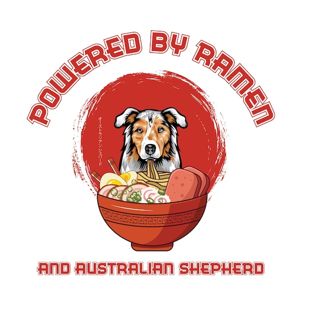 Vector powered by ramen and australian shepherd t shirt design vector