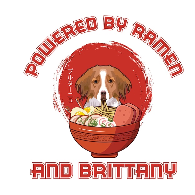 Powered by Ramen and Brittany dog T Shirt design vector