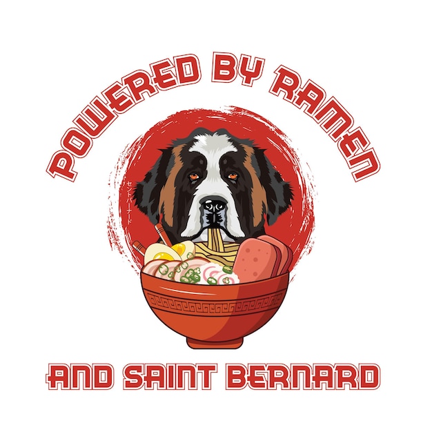 Vector powered by ramen and saint bernard t shirt design vector