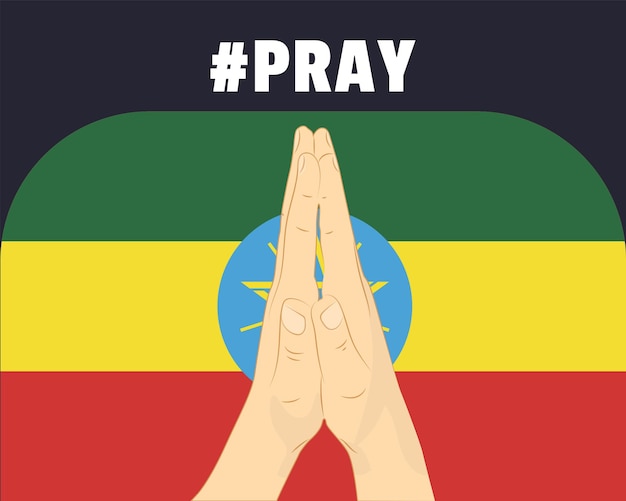 Pray for Ethiopia help or support concept Ethiopia flag with praying hands