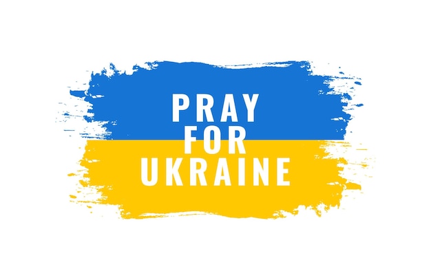Вектор Молитесь за украину, изолированную на фоне украинского флага любовь и мир для украины скажи нет войне остановить войну векторная иллюстрация