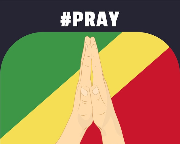Молитесь за Республику Конго помощь или поддержка концепции Флаг Республики Конго с молитвенными руками