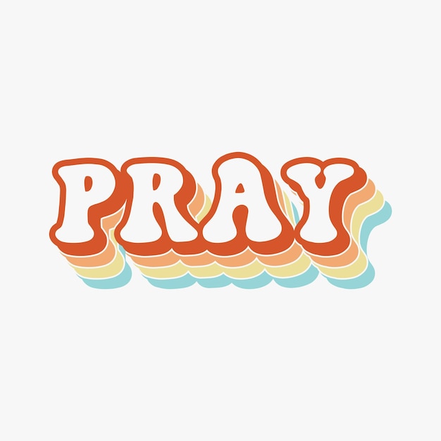 Pray retro t shirt sublimation design