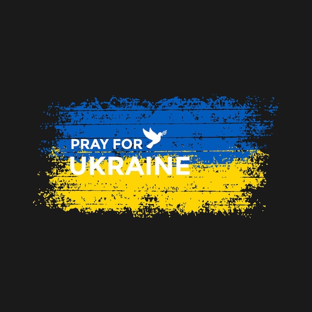 Vector pray for ukraine text concept with ukraine flag grunge background no war theme freedom for ukraine