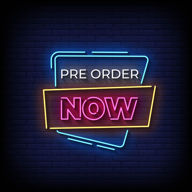 Pre Order Now Neon Signs Style Text Vector