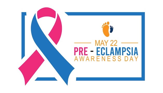 Vector preeclampsia awareness day observed every year in may