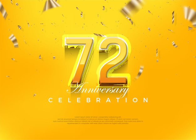 Premium 72nd anniversary celebration design with modern yellow 3d numbers premium vector background for greeting and celebration