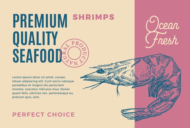 Premium quality seafood. packaging design. modern typography and hand drawn shrimp or prawn