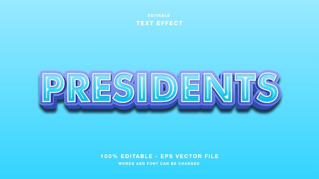 Vector presidents bold 3d style editable text effect